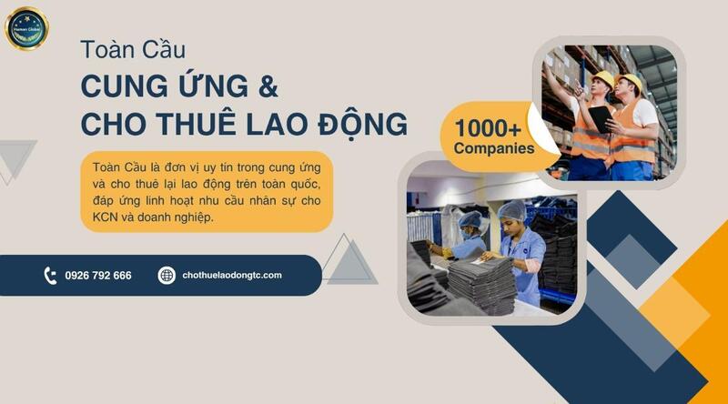 Lao Động Toàn Cầu là đơn cung ứng lao động KCN Việt Nam Singapore IIA uy tín